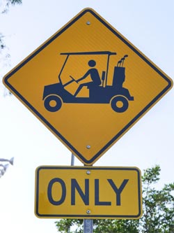 golf cart only